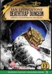 Okładka książki Deathtrap Dungeon Ian Livingstone