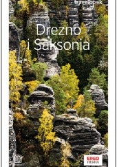 Okładka książki Drezno i Saksonia. Travelbook. Wydanie 3 Andrzej Kłopotowski