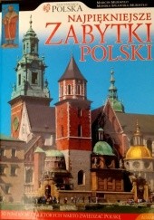 Okładka książki Najpiękniejsze zabytki Polski Marcin Murmyło