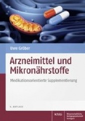 Okładka książki Arzneimittel und Mikronährstoffe Uwe Groeber