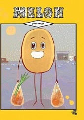 Okładka książki Melon. Pretensje Melon