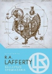 Okładka książki Najlepsze opowiadania Raphael A. Lafferty