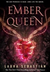 Okładka książki Ember Queen Laura Sebastian
