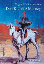 Okładka książki Don Kichot z Manczy Miguel de Cervantes  y Saavedra