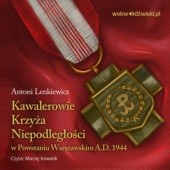 Okładka książki Kawalerowie Krzyża Niepodległości Antoni Lenkiewicz