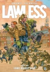 Okładka książki Lawless: Long-Range War Dan Abnett, Phil Winslade