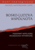 Okładka książki Bosko-ludzka wspólnota. Podstawy katolickiej eklezjologii integralnej Andrzej Napiórkowski OSPPE
