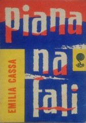 Okładka książki Piana na fali Emilia Cassa