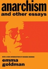 Okładka książki Anarchism and Other Essays Emma Goldman