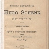 Okładka książki Straszny niewiastobójca Hugo Schenk i jego wspólnicy praca zbiorowa
