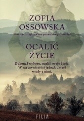 Okładka książki Ocalić życie Zofia Ossowska