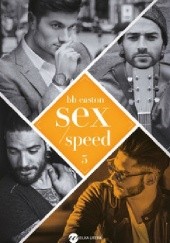 Okładka książki Sex/Speed B.B. Easton