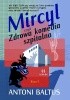 Mircyl czyli Zdrowa komedia szpitalna