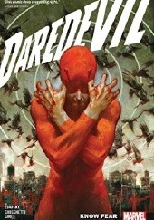 Okładka książki Daredevil- Know Fear Marco Checchetto, Chip Zdarsky