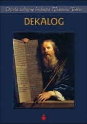 Okładka książki Dekalog Tihamér Tóth