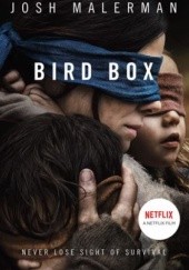Okładka książki Bird Box Josh Malerman