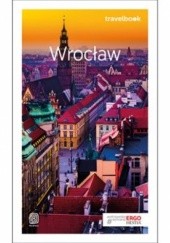 Okładka książki Wrocław Eliza Czyżewska, Chopkowicz Ewa, Jakub Wolski