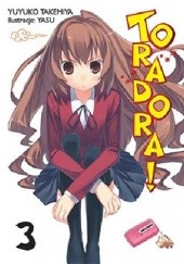 Okładka książki Toradora! #3 (Light Novel) Yuyuko Takemiya