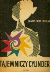 Okładka książki Tajemniczy cylinder Jaroslav Foglar