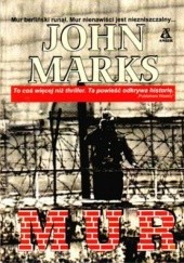 Okładka książki Mur John Marks