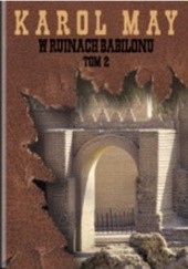 Okładka książki W ruinach Babilonu (Tom II) Karol May