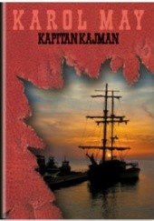 Okładka książki Kapitan Kajman Karol May