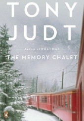 Okładka książki The Memory Chalet Tony Judt