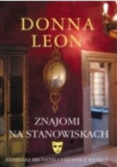 Okładka książki Znajomi na stanowiskach Donna Leon