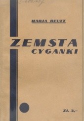 Okładka książki Zemsta cyganki: romans współczesny Maria Jadwiga Reutt