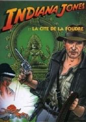 Okładka książki Indiana Jones et la cité de la foudre Claude Moliterni