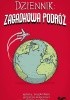 Okładka książki Dziennik: Zagadkowa podróż Michał Gołębiowski,&nbsp;Wojciech Grajkowski