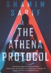 Okładka książki The Athena Protocol Shamim Sarif