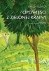 Okładka książki Opowieści z Zielonej Krainy Marcin Jeleń OP