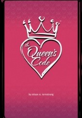 Okładka książki The Queen`s Code Alison Armstrong