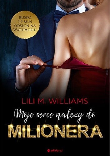 Okładka książki Moje serce należy do milionera Lili M. Williams