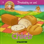 Okładka książki Chleb. Produkty ze wsi Christine Serbource
