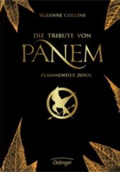 Okładka książki Die Tribute von Panem - Flammender Zorn