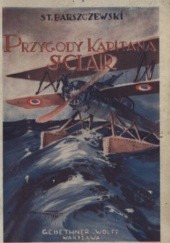 Okładka książki Przygody kapitana St. Claira Stefan Barszczewski