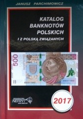 Katalog banknotów polskich (i z Polską związanych)