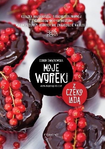 Okładka książki Moje wypieki z czekoladą Dorota Świątkowska