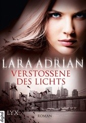 Okładka książki Verstoßene des Lichts Lara Adrian
