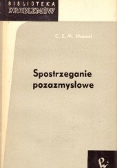 Okładka książki Spostrzeganie pozazmysłowe C. E. M. Hansel