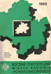 Okładka książki Rocznik statystyczny miasta i powiatu Radom 1965 Leokadia Majewska, Stefan Witkowski