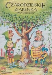Okładka książki Czarodziejskie ziarenka. Bajka ekologiczna Wojciech Próchniewicz