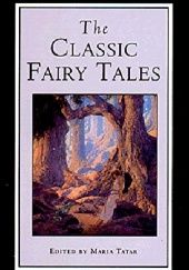 Okładka książki The Classis Fairy Tales (Norton Critical Editions) praca zbiorowa