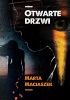 Okładka książki Otwarte drzwi Marta Maciaszek