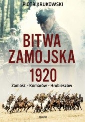 Okładka książki Bitwa zamojska 1920 Piotr Krukowski