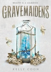 Okładka książki Gravemaidens Kelly Coon
