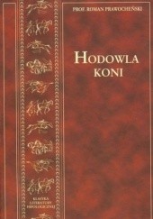 Okładka książki Hodowla koni Roman Prawocheński