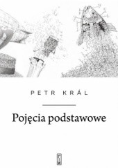 Okładka książki Pojęcia podstawowe Petr Král
